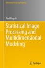 Statistical Image Processing and Multidimensional Modeling - Book