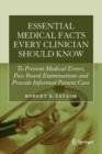 Essential Medical Facts Every Clinician Should Know : To Prevent Medical Errors, Pass Board Examinations and Provide Informed Patient Care - eBook