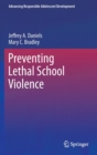 Preventing Lethal School Violence - Book