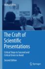 The Craft of Scientific Presentations : Critical Steps to Succeed and Critical Errors to Avoid - eBook