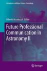 Future Professional Communication in Astronomy II - Book