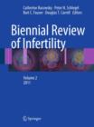 Biennial Review of Infertility : Volume 2, 2011 - Book