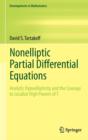 Nonelliptic Partial Differential Equations : Analytic Hypoellipticity and the Courage to Localize High Powers of T - Book