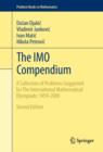 The IMO Compendium : A Collection of Problems Suggested for The International Mathematical Olympiads: 1959-2009 Second Edition - eBook