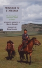 Herdsman to Statesman : The Autobiography of Jamsrangiin Sambuu of Mongolia - Book