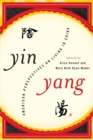 Yin-Yang : American Perspectives on Living in China - Book