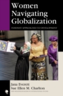 Women Navigating Globalization : Feminist Approaches to Development - Book