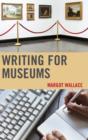 Writing for Museums - Book