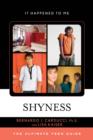 Shyness : The Ultimate Teen Guide - Book