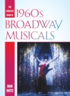 The Complete Book of 1960s Broadway Musicals - Book