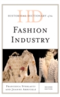Historical Dictionary of the Fashion Industry - Book