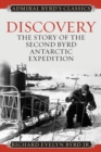 Discovery : The Story of the Second Byrd Antarctic Expedition - Book