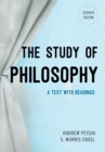The Study of Philosophy : A Text with Readings - Book