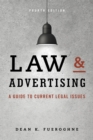 Law & Advertising : A Guide to Current Legal Issues - Book