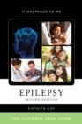 Epilepsy : The Ultimate Teen Guide - Book
