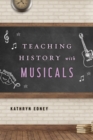 Teaching History with Musicals - Book
