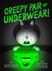 Creepy Pair of Underwear! - Book