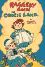 Raggedy Ann in Cookie Land : (Classic) - Book