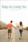 Keep on Loving You - eBook