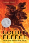 The Golden Fleece : And the Heroes Who Lived Before Achilles - eBook