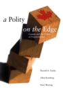 A Polity on the Edge : Canada and the Politics of Fragmentation - eBook