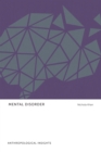 Mental Disorder : Anthropological Insights - eBook