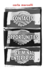 Contacts, Opportunities, and Criminal Enterprise - eBook