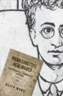 Piero Gobetti's New World : Antifascism, Liberalism, Writing - eBook