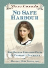 Dear Canada: No Safe Harbour - eBook