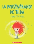 La Perseverance de Tilda - Book
