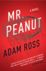 Mr. Peanut : A Novel - eBook