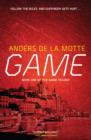 Game : The Game Trilogy Book One - eBook