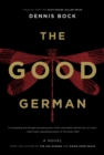 The Good German : A Novel - eBook