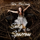 Song of the Sparrow : A Memoir - eAudiobook
