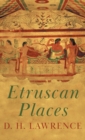 Etruscan Places - Book