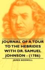 Journal of a Tour to the Hebrides with Dr. Samuel Johnson - (1786) - Book