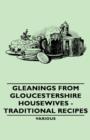 Gleanings From Gloucestershire Housewives - Traditional Recipes - Book