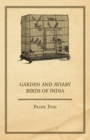 Garden And Aviary Birds Of India - Book