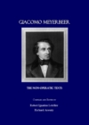 None Giacomo Meyerbeer : The Non-Operatic Texts - eBook