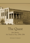 The Quest : John Morritt, His Travels to Troy, 1794-1796 - eBook