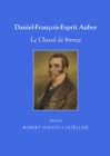 None Daniel-Francois-Esprit Auber : Le Cheval de bronze - eBook