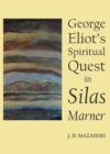 None George Eliot's Spiritual Quest in Silas Marner - eBook