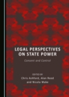 None Legal Perspectives on State Power : Consent and Control - eBook