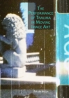 The Performance of Trauma in Moving Image Art - Book