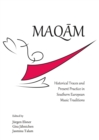 None Maqam : Historical Traces and Present Practice in Southern European Music Traditions - eBook