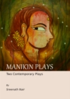 None Manikin Plays : Two Contemporary Plays - eBook