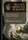 The Ethics and Poetics of Alterity : New Perspectives on Genre Literature - eBook