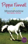 Tilly's Pony Tails: Moonshadow the Derby Winner : Book 11 - Book