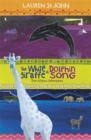 The White Giraffe Series: The White Giraffe and Dolphin Song : Two African Adventures - books 1 and 2 - Book