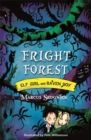 Elf Girl and Raven Boy: Fright Forest : Book 1 - Book